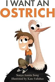 I Want an Ostrich