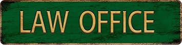 Vintage Metal Tin Sign LAW OFFICE 4x16 inch, Street Sign for Home, Restaurant, Bar, Cafe, Garage - Retro Wall Decor Plaque