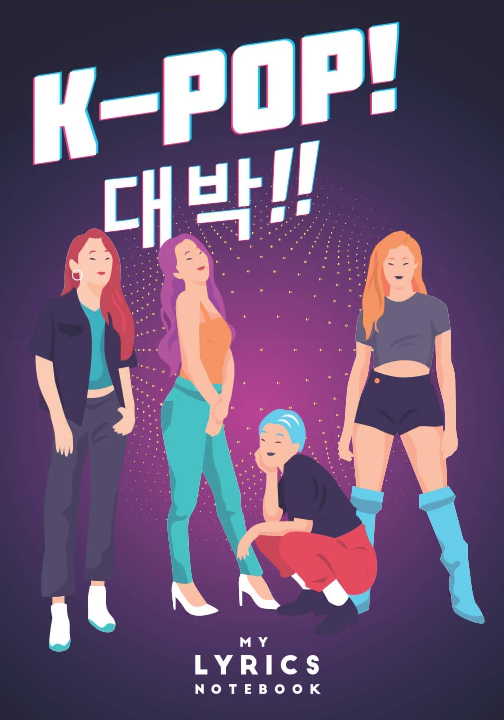 K-Pop - My Lyrics Notebook: 100 pages to write the lyrics of your favorite songs in Hangul and in English | Ideal for learning Korean with K-Pop