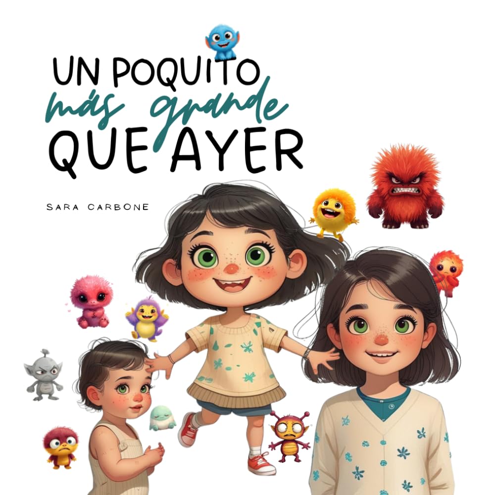 Un poquito más grande que ayer