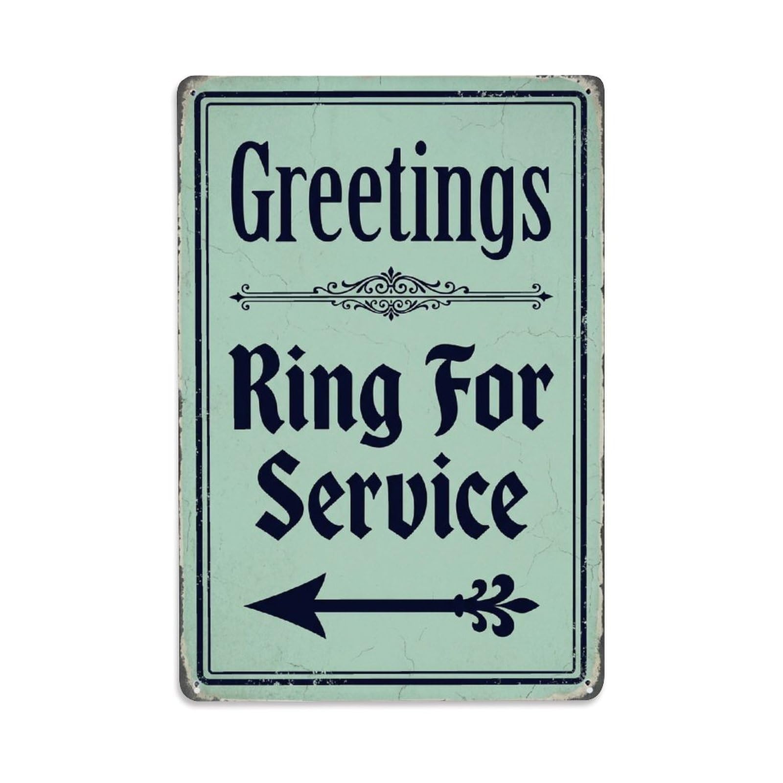 Metal Tin Sign Vintage Greetings Ring For Service Arrow Border