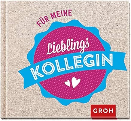 Für eine LieblingskolleginJoachim Groh