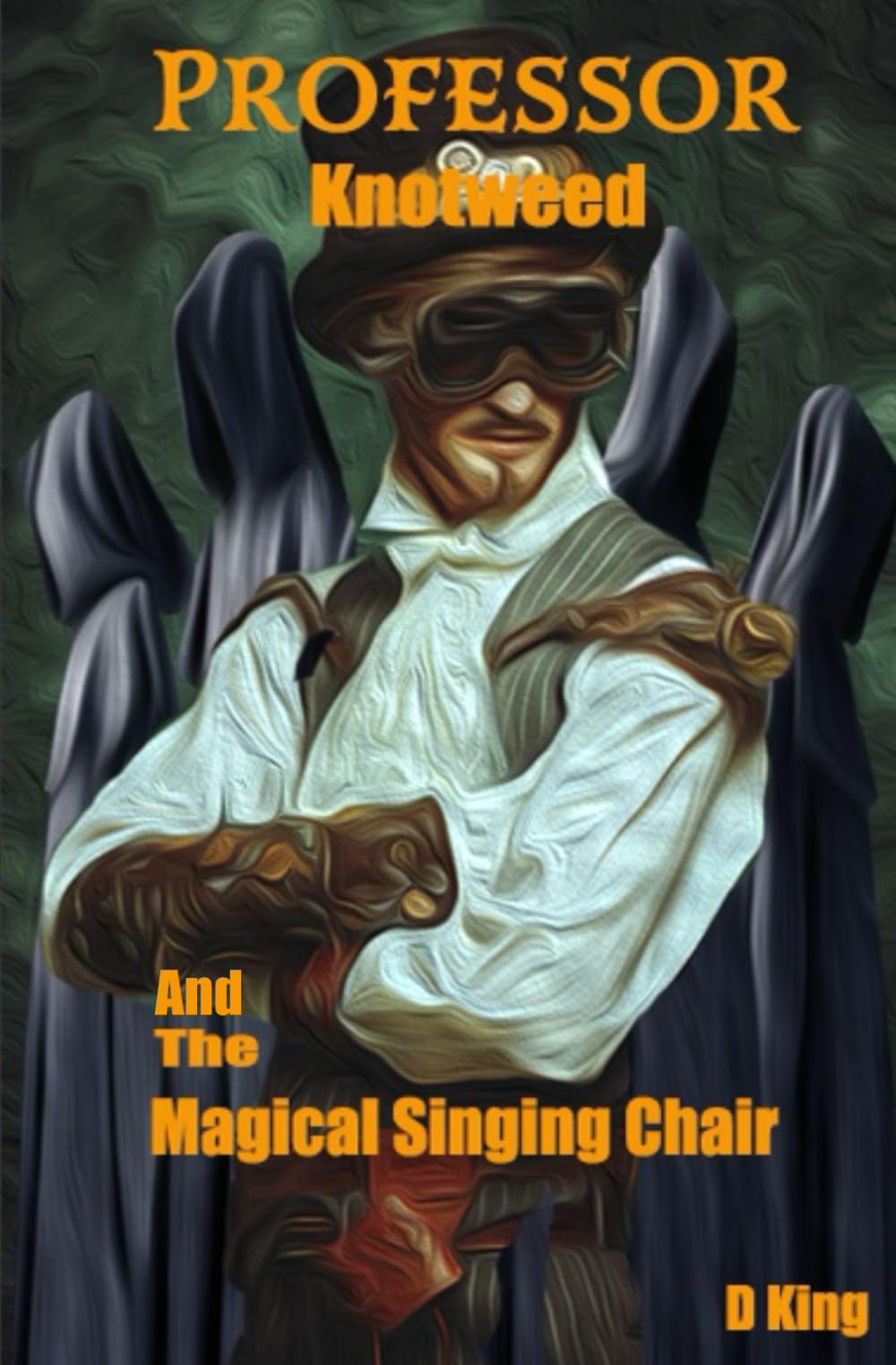 Professor Knotweed: And the Magical singing chair (The Professor Knotweed Chronicles)