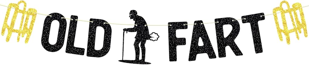 Funny Birthday Decorations Glitter Old Fart Banner, Hilarious Birthday and Retirement Party Ideas, Over The Hill Party Supplies