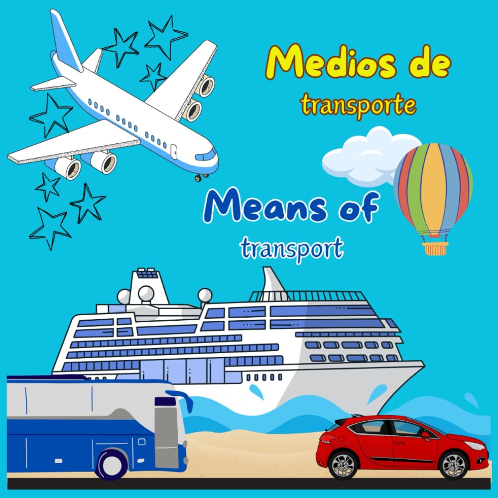 Medios de transporte: Means of transport