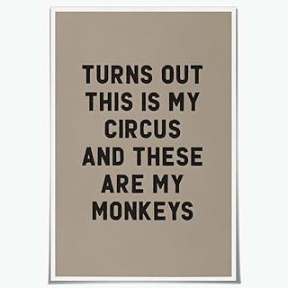 Turns Out These Are My Monkeys Motivational Canvas Wall Art Print Funny Quote Inspirational Art Poster Trendy Office Affirmation Wall Decor Minimalist Picture Painting Home Decor 16x24inch Unframed