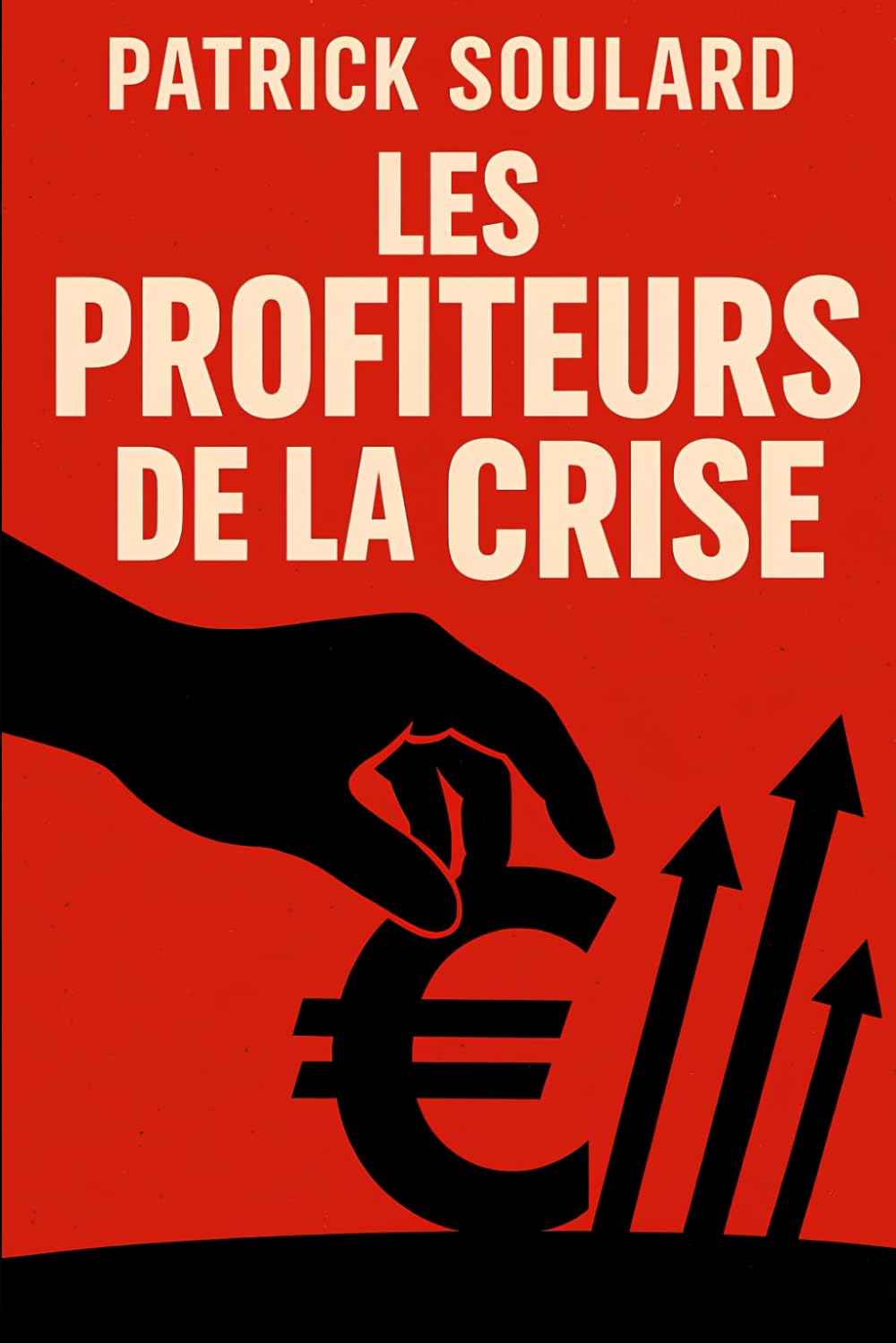 LES PROFITEURS DE LA CRISE. Quand l'État enrichit les initiés