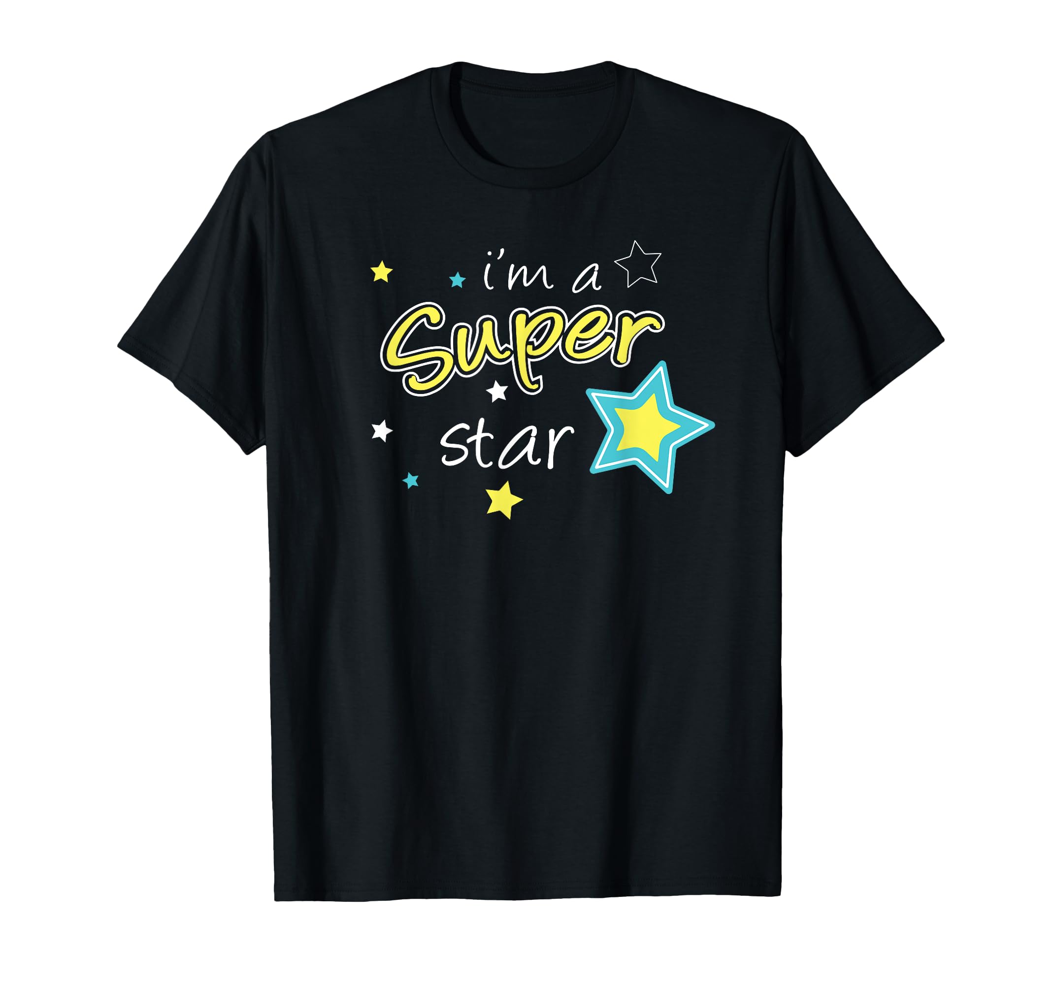 SUPER STARS APPARELI'm a Superstar T-Shirt