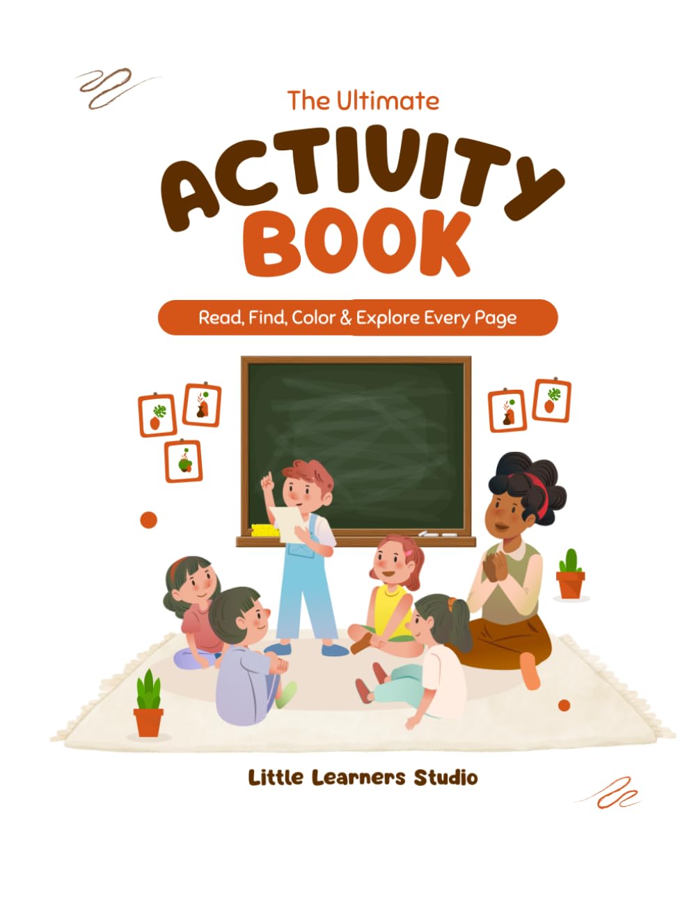 Read, Write & Color! Early Learning Workbook: un Phonics, Handwriting & Number Practice for Ages 4–6