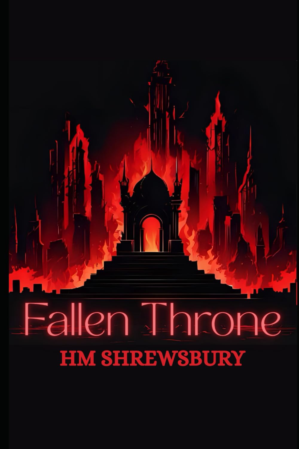 Fallen Throne: Can't Go to Hell Book Two: 2