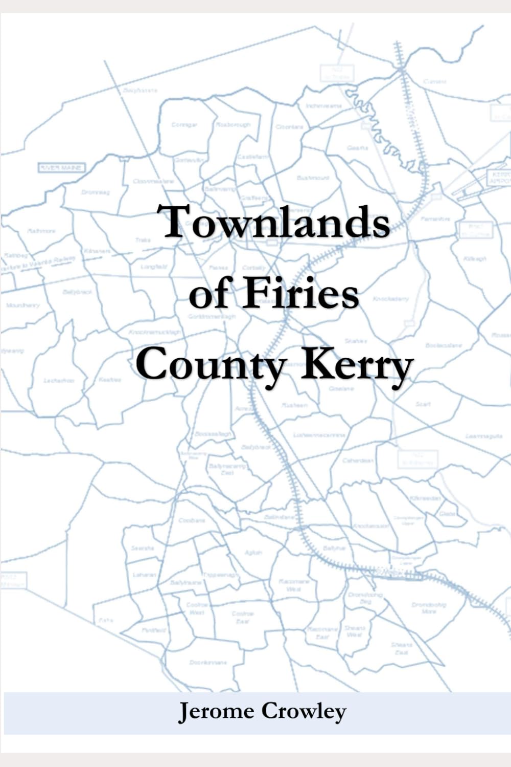 Townlands of Firies County Kerry