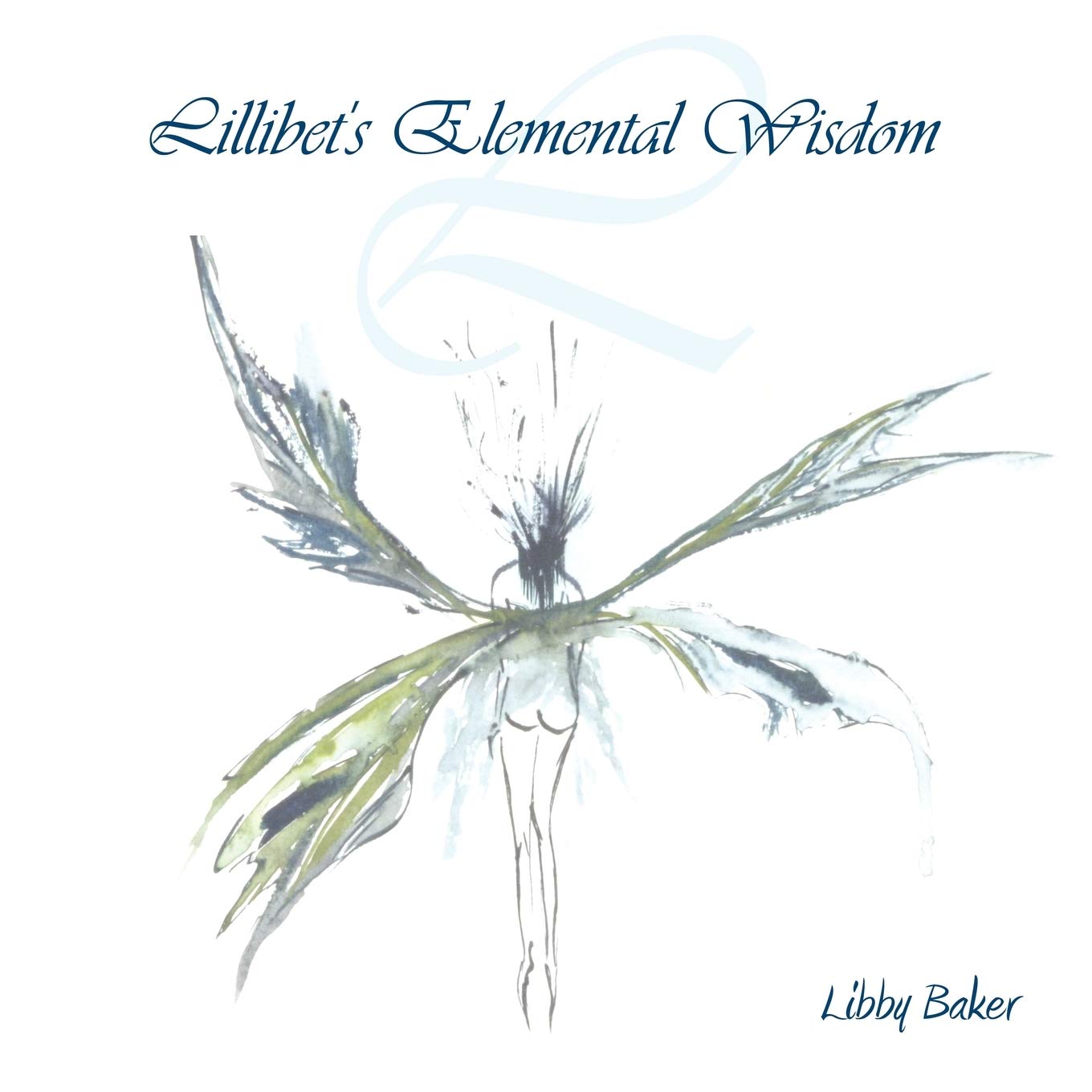 Lillibet's Elemental Wisdom
