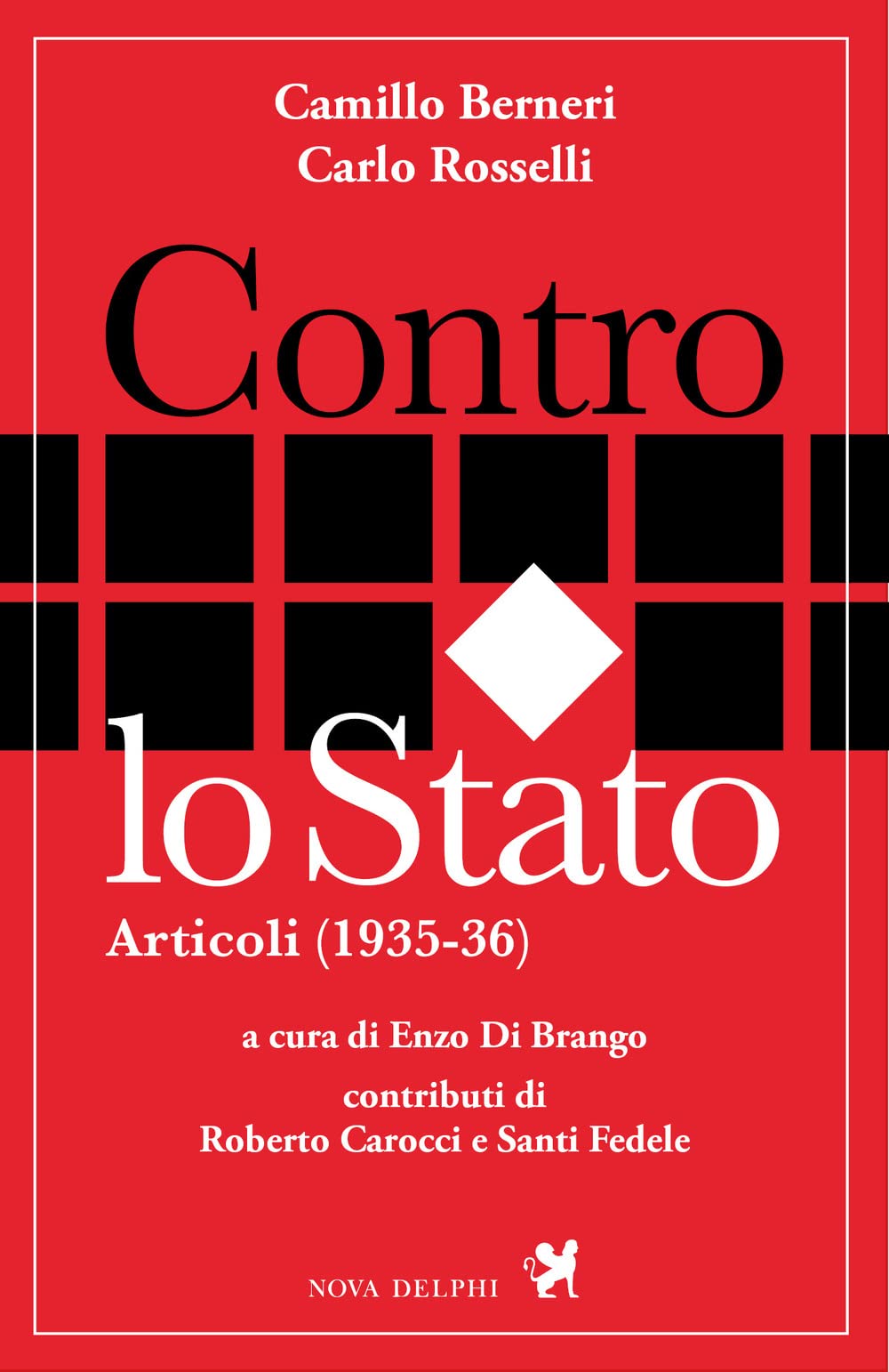 Contro Lo Stato. Articoli (1935-36) - 4