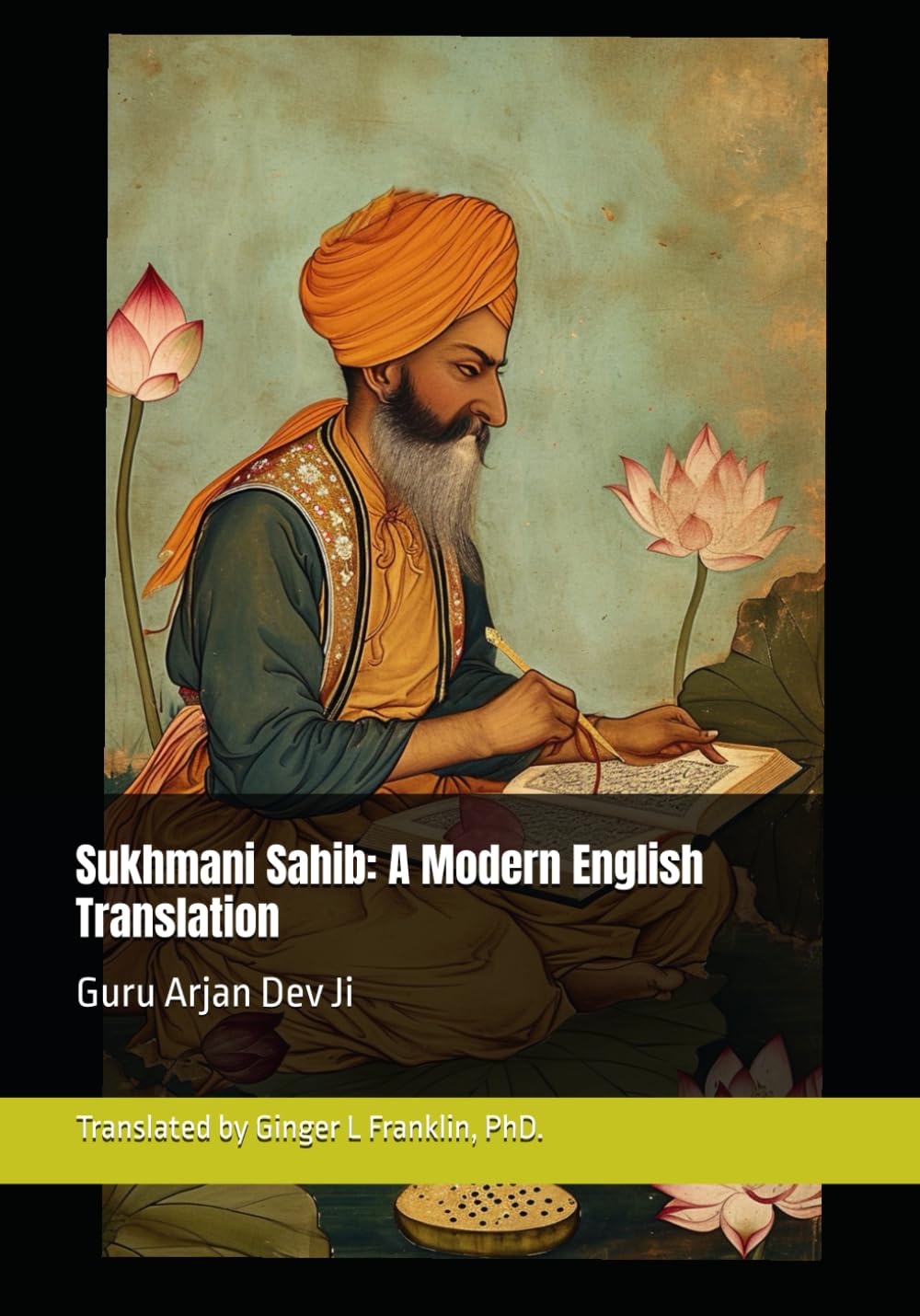 Sukhmani Sahib: A Modern English Translation