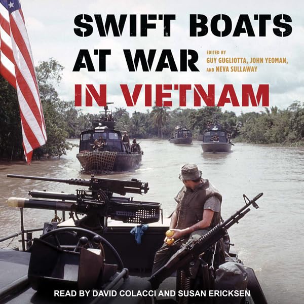 Cover art for Swift Boats at War in Vietnam