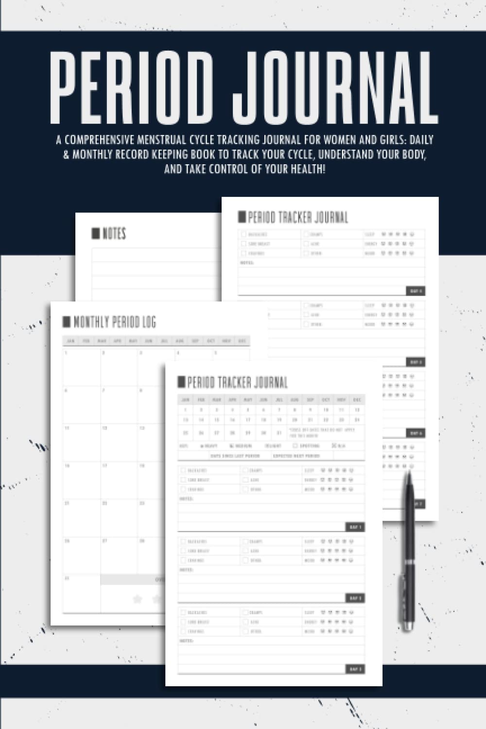 Independently published Period Journal - A Comprehensive Menstrual Cycle Tracking Journal for Women and Girls: Daily & Monthly Record Keeping Book to Track Your Cycle, Understand Your Body, and Take Control of Your Health!