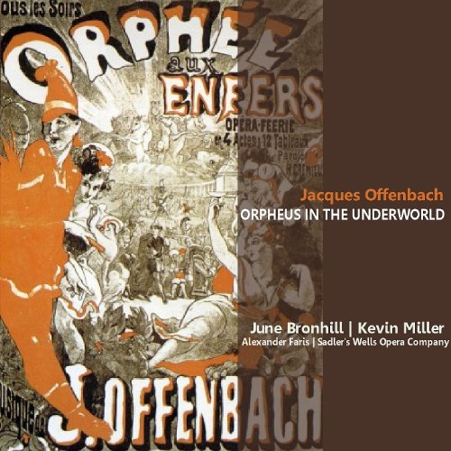 Orpheus in the Underworld: Act I - Act II