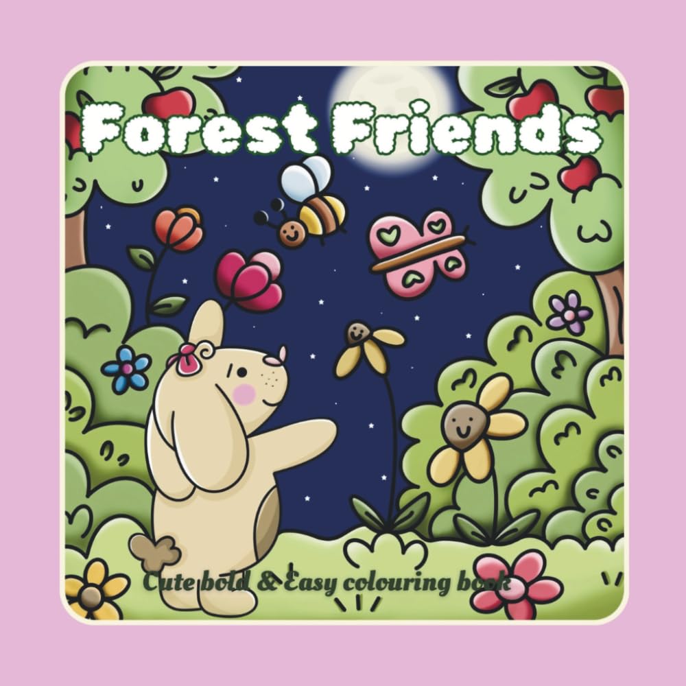Forest Friends: Cute, Bold & Easy Colouring Book
