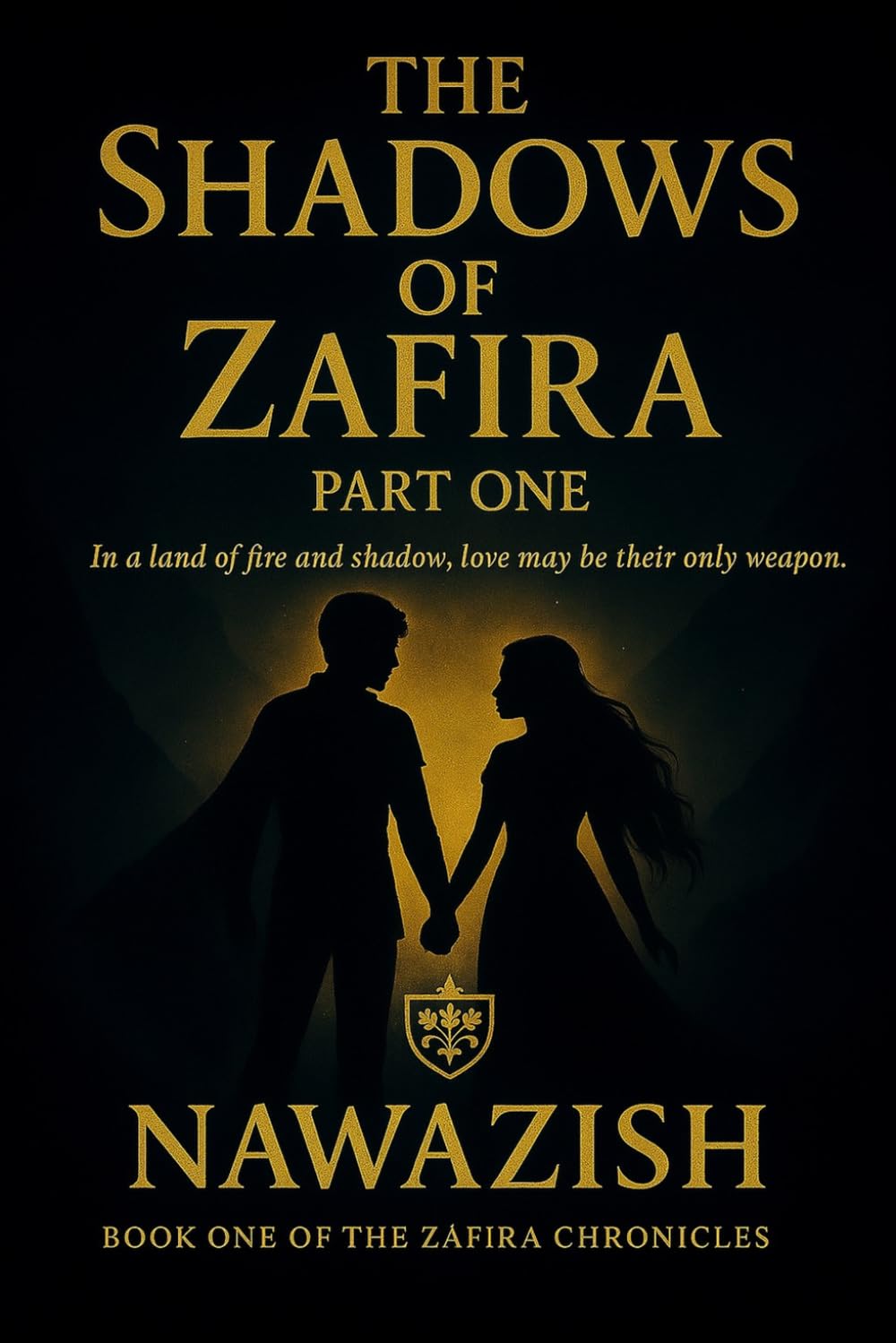 The Shadows of Zafira: Part One: Dawn of Shadows