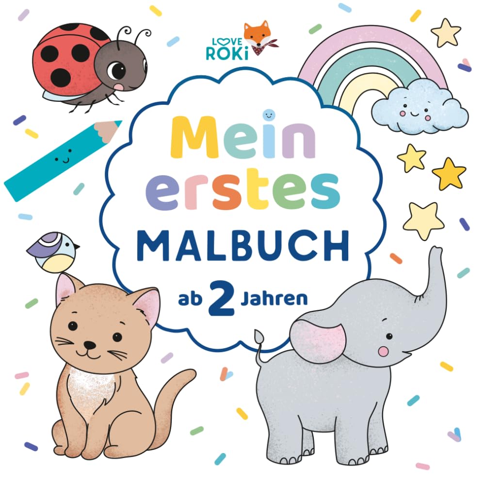 Mein erstes Malbuch ab 2 Jahren: Einfache und große Ausmalbilder für kleine Hände mit Tieren, Spielzeugen und Blumen.