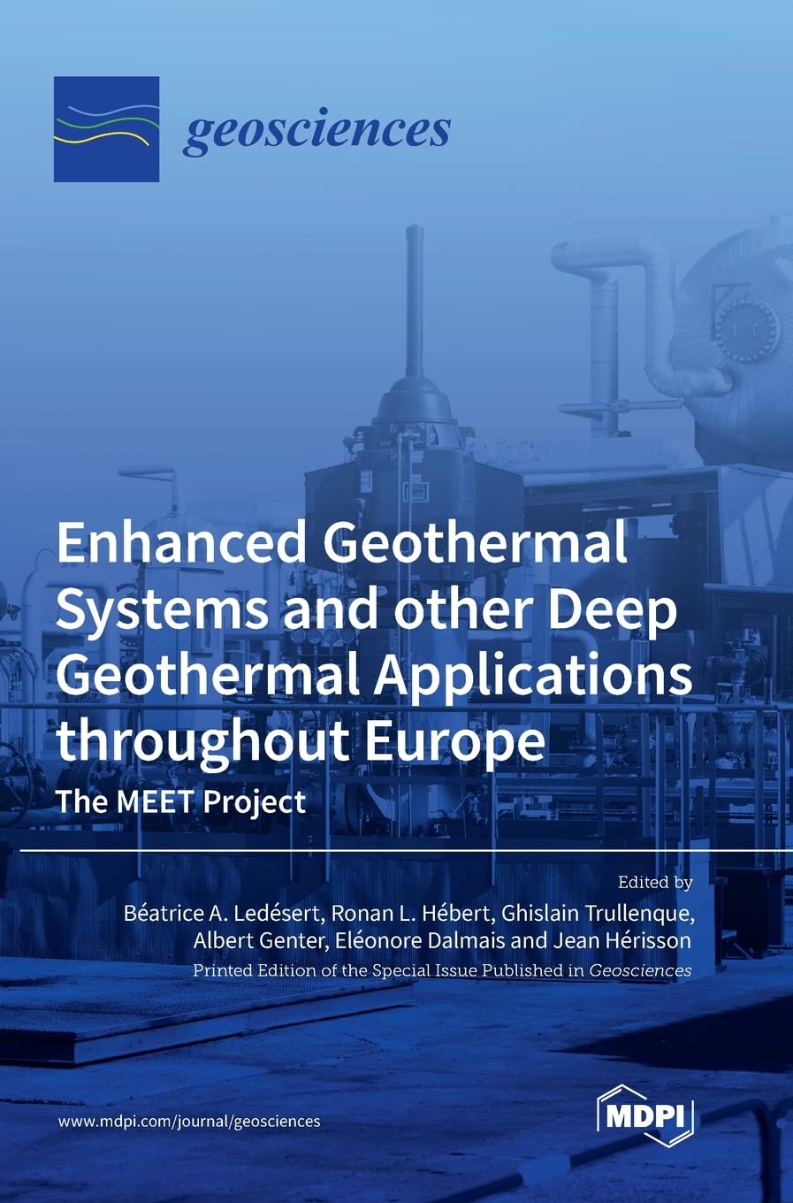 Enhanced Geothermal Systems and other Deep Geothermal Applications throughout Europe: The MEET Project