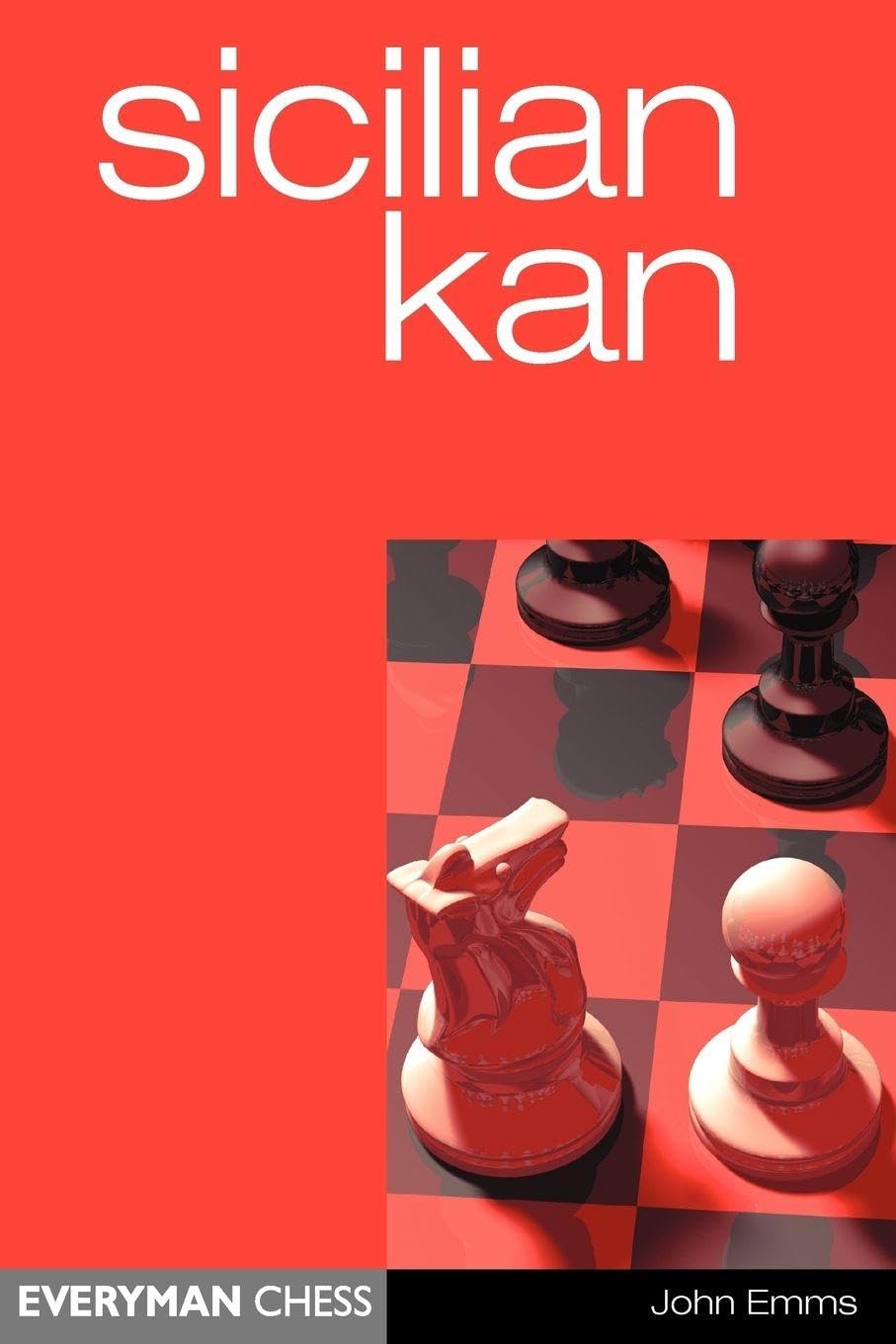 Sicilian Kan by John Emms (Paperback, 2002)