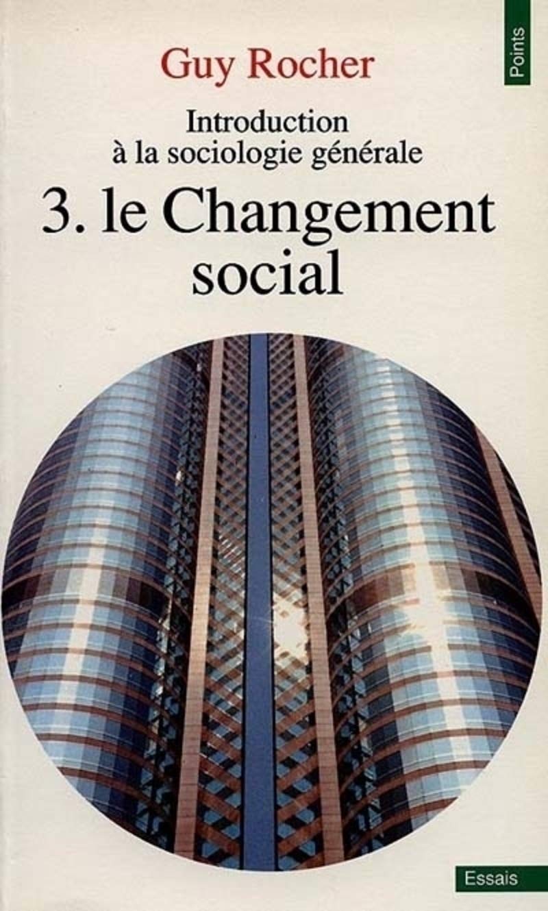 Buy Introduction a la sociologie generale t3. le changement social - vol03 — BookShops.in