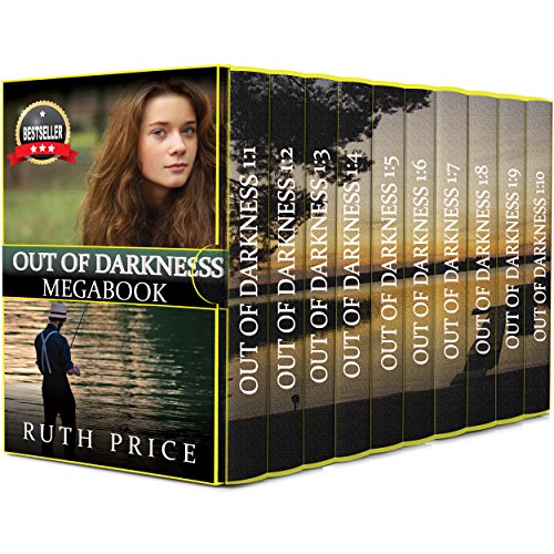 Out of Darkness Megabook - Complete Series Boxed Set Bundle (Out of Darkness 1-10: Complete Series Boxed Set Bundle (An Amish of Lancaster County Saga) 11)