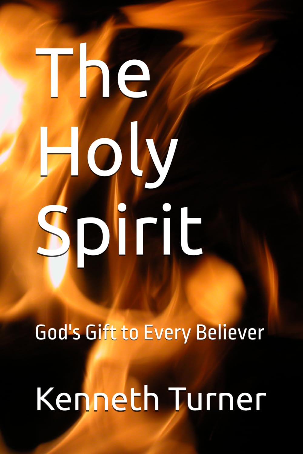The Holy Spirit: God's Gift to Every Believer