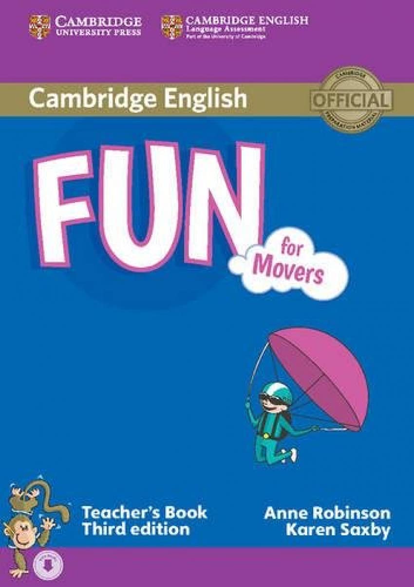 Fun for Movers Teachers Book with Audio Paperback – Teacher's Edition, 19 January 2015