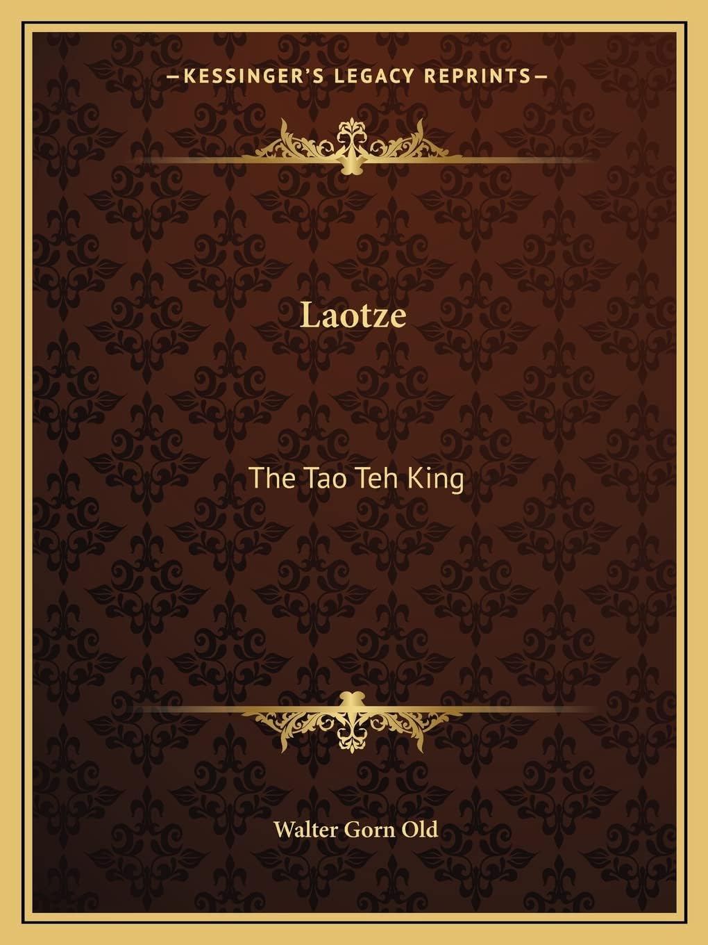 Laotze: The Tao Teh King