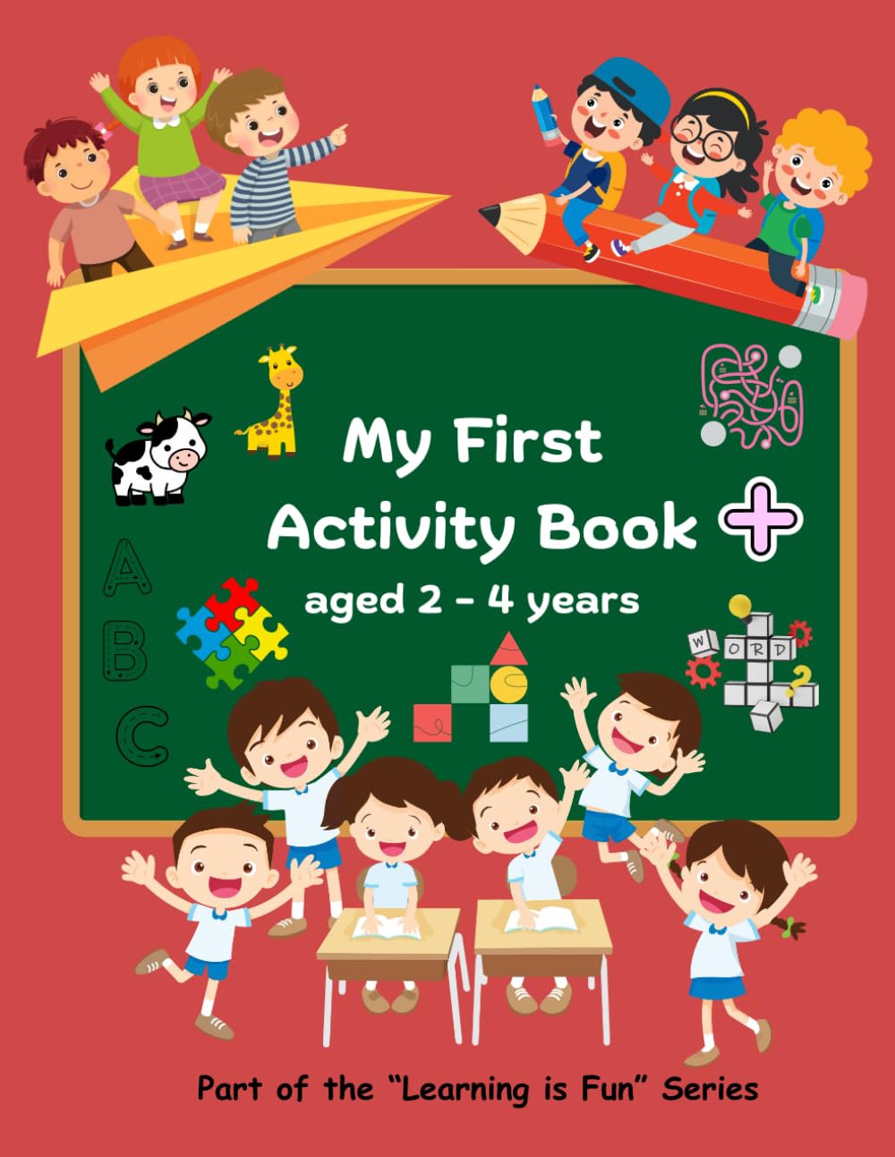 My First Activity Book, Age 2-4 years. Part of the "Learning is Fun" series. 45 pages of exciting & engaging activities such as Mazes, dot to dot, ... Shapes, Maths, Simple Additions, Animals,