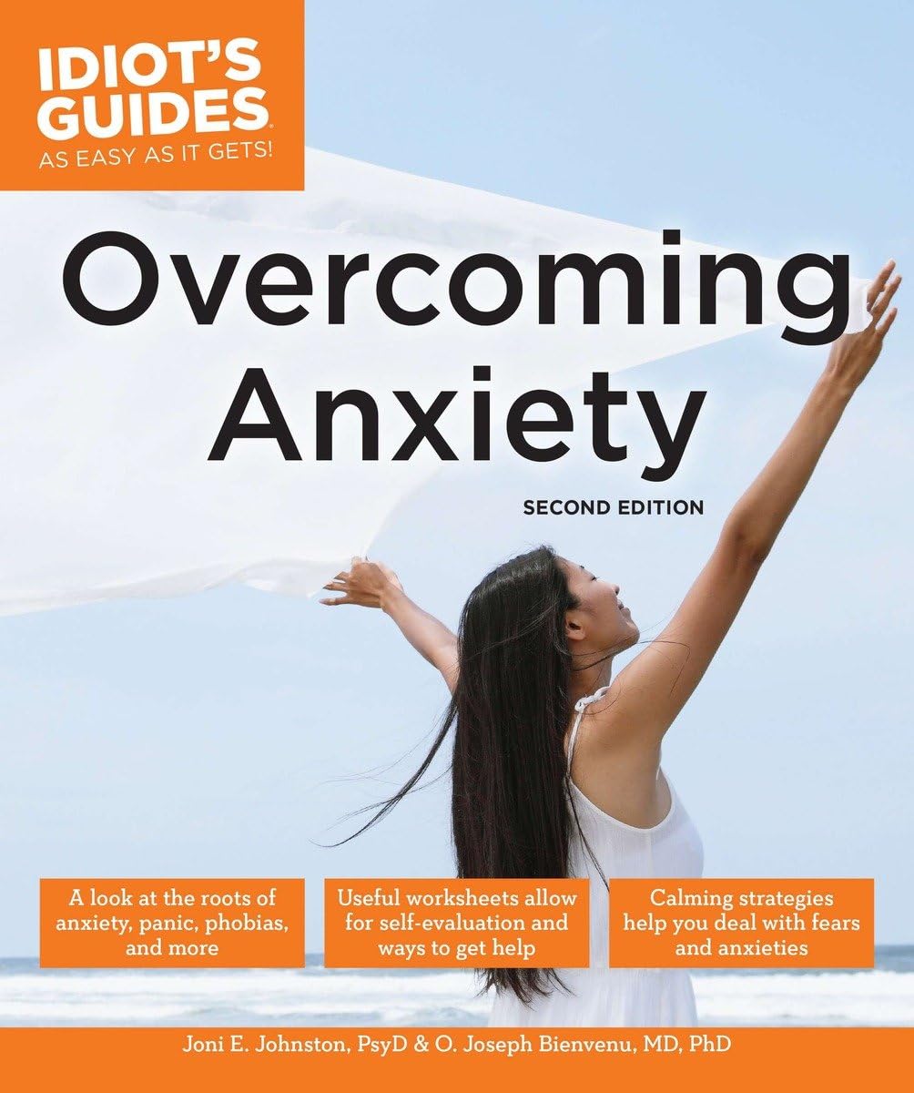 Buy Overcoming Anxiety, Second Edition (Idiot's Guides) — BookShops.in