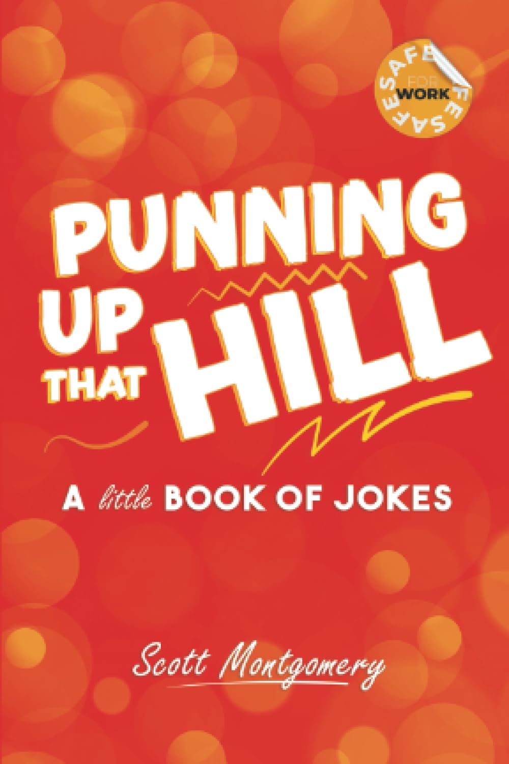 Punning Up That Hill: Another Little Book of Jokes