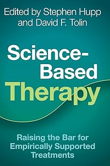 Science-Based Therapy: Raising the Bar for Empirically Supported Treatments-Wow! eBook