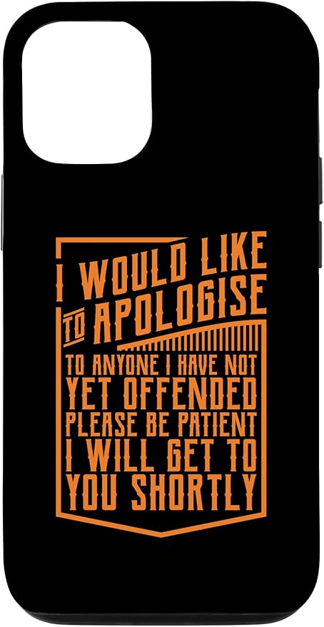 Amazon Co Jp Iphone 12 12 Pro 皮肉な感動的な名言 私は謝罪したいと思います スマホケース 家電 カメラ