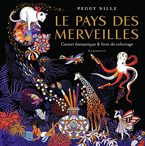 Le pays des merveilles: Carnet fantastique & livre de coloriage