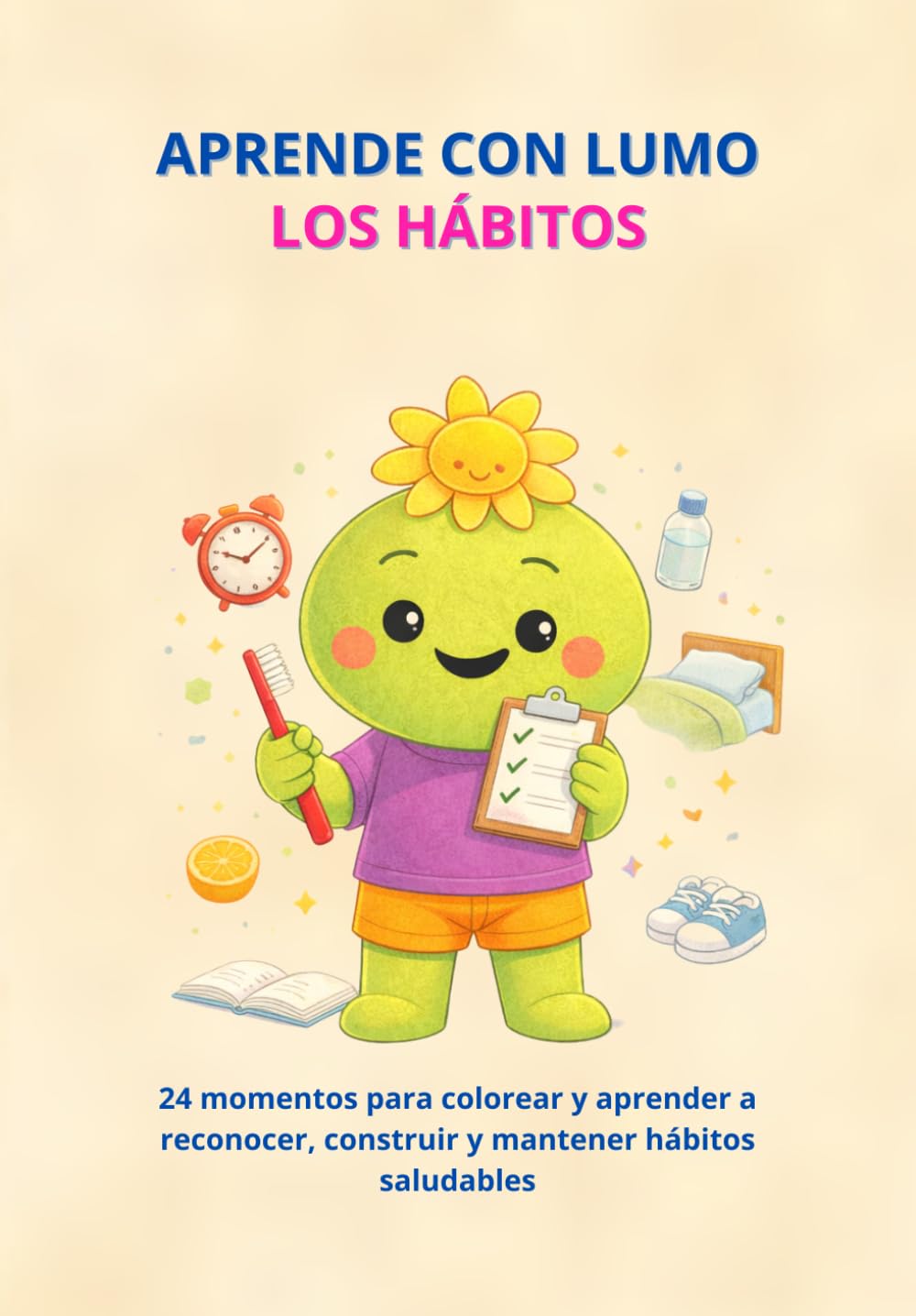 Aprende con Lumo: Los hábitos