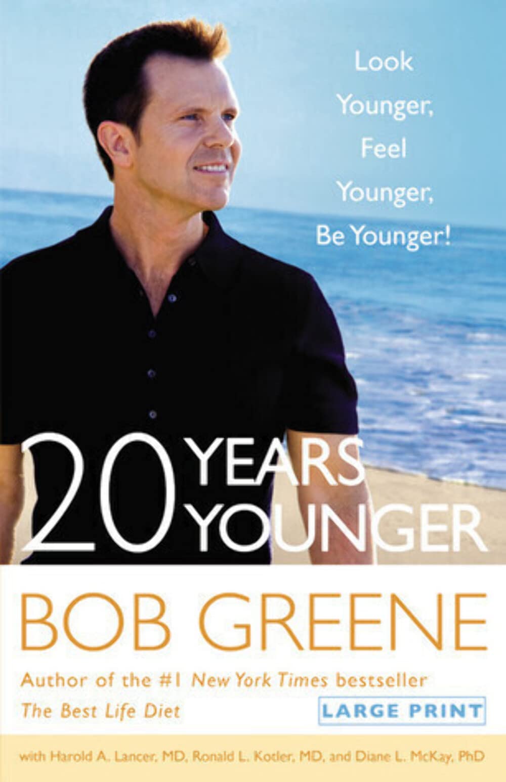 Cover of 20 Years Younger: Look Younger, Feel Younger, Be Younger!