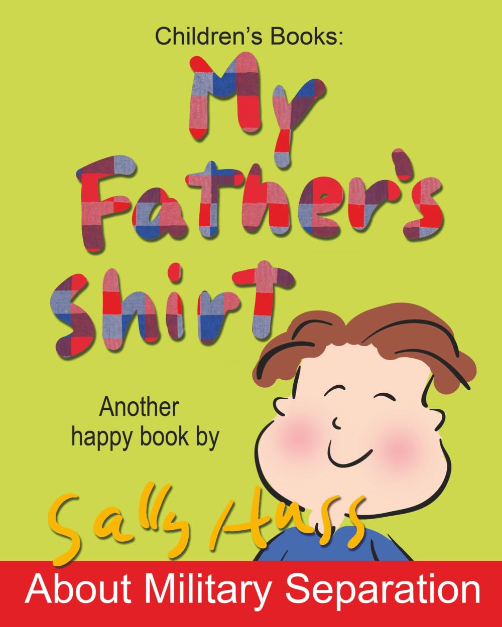 MY FATHER'S SHIRT