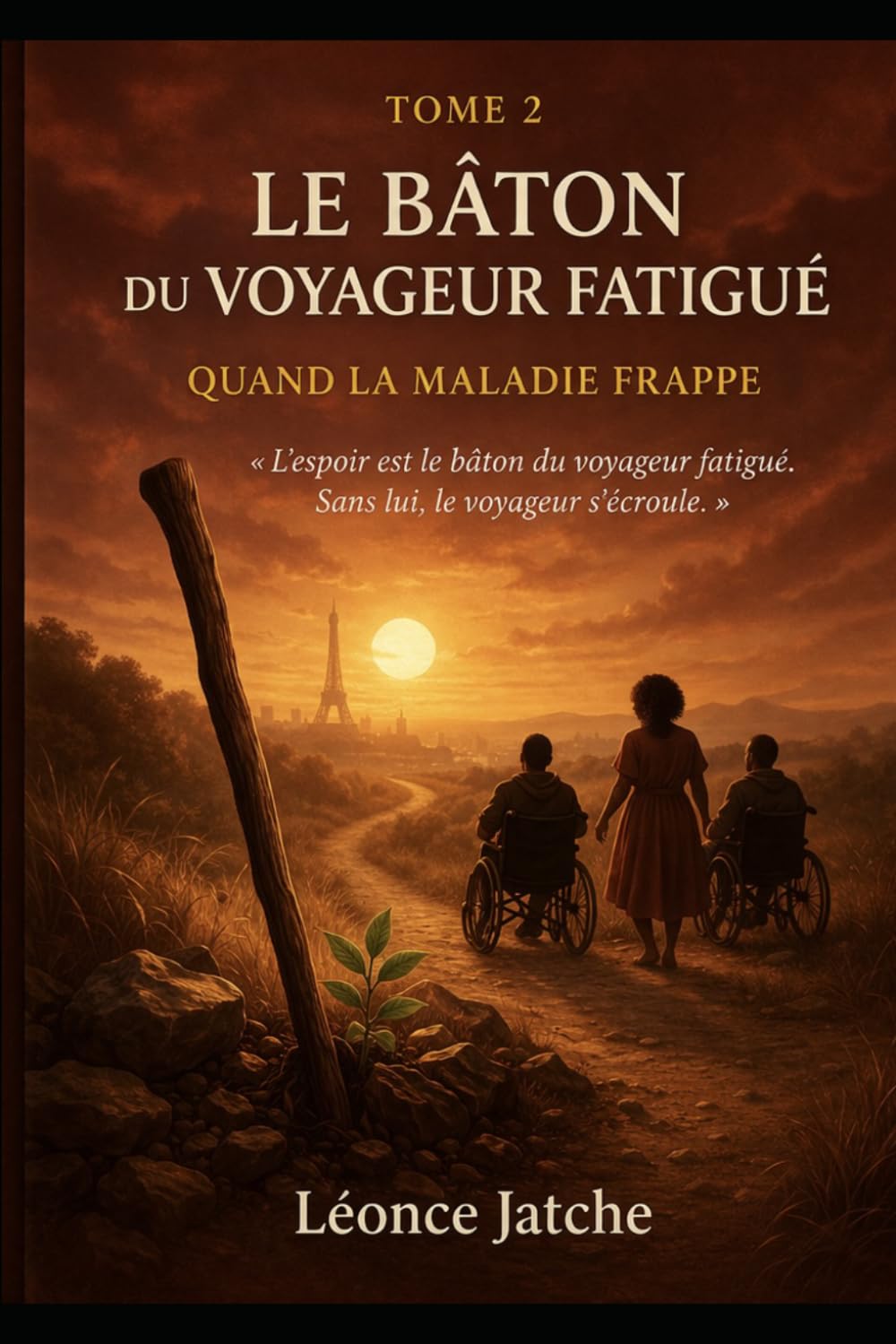 LE BÂTON DU VOYAGEUR FATIGUÉ: QUAND LA MALADIE FRAPPE - NOS VIES SUSPENDUES