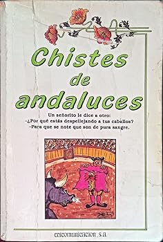 Chistes de andaluces