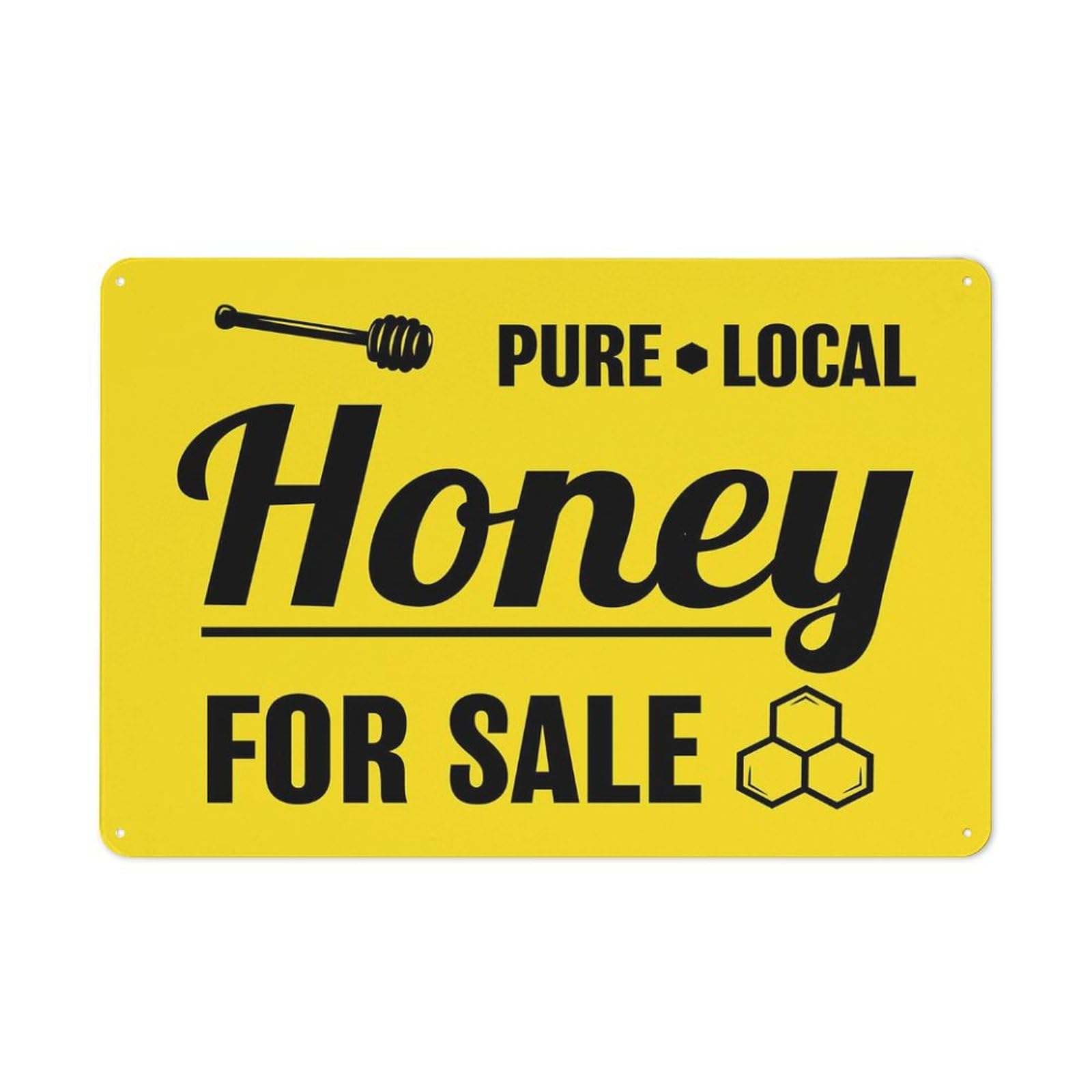 Pure Local Honey For Sale Sign Safe Sign, Signs Outdoor, 12 X 8 In, Sign For Home, Business, Driveway Alert