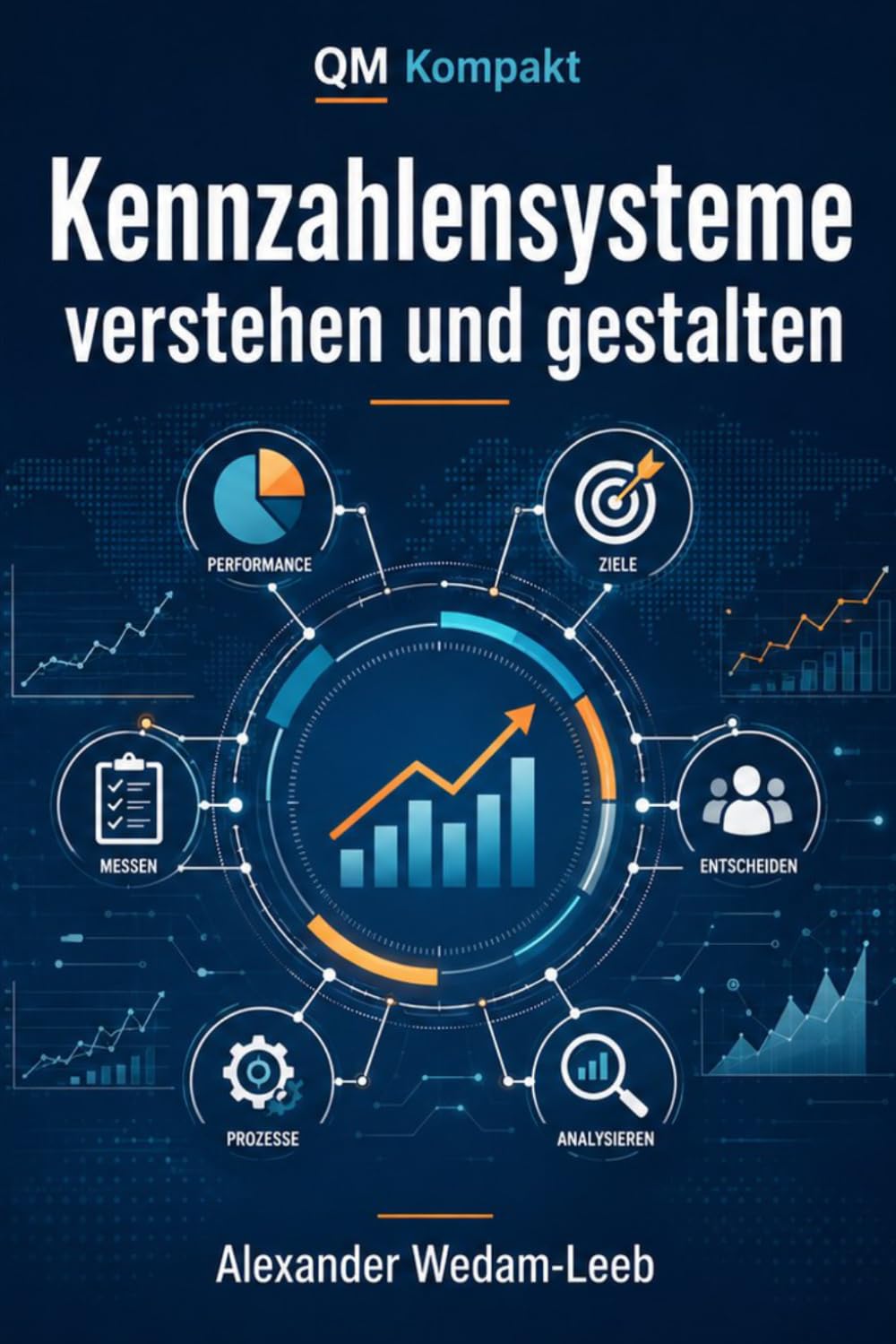QM Kompakt: Kennzahlensysteme verstehen und gestalten