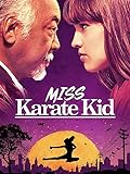  Miss Karaté Kid