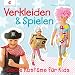 Produktbild Verkleiden & Spielen: Coole Kostüme für Kids