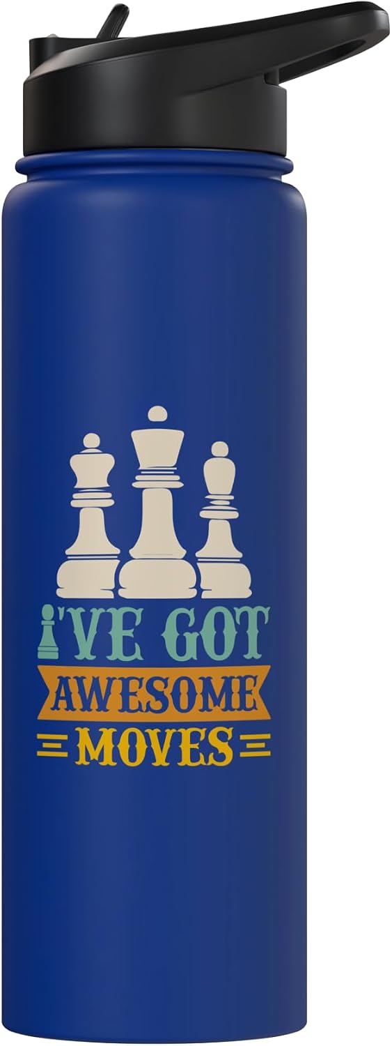 I've Got Awesome Moves Stainless Steel Insulated Water Bottle