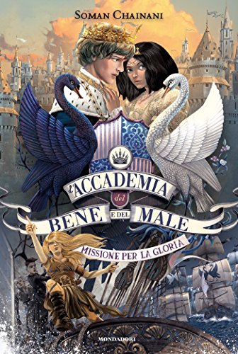 L'Accademia del Bene e del Male - 4. Missione per