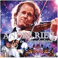 Andre Rieu In Wonderland