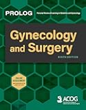 PROLOG: Gynecology and Surgery, Ninth Edition (Assessment & Critique)